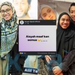 Aisyah Hijanah Muat Naik ‘Posting’ Maafkan Semua Orang, Netizen Komen: “Syaitan Boleh Terkejut Tengok Ini ‘Statement'”